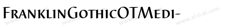 FranklinGothicOTMedi字体转换