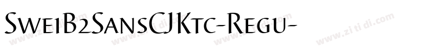 SweiB2SansCJKtc-Regu字体转换