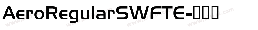 AeroRegularSWFTE字体转换