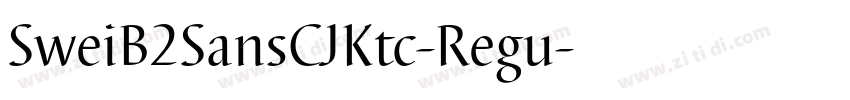 SweiB2SansCJKtc-Regu字体转换