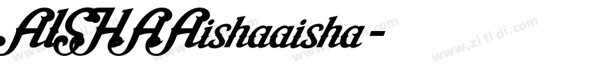 AISHAAishaaisha字体转换