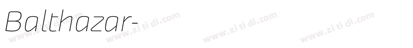 Balthazar字体转换