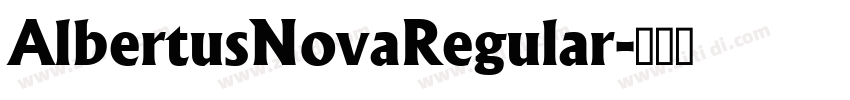 AlbertusNovaRegular字体转换