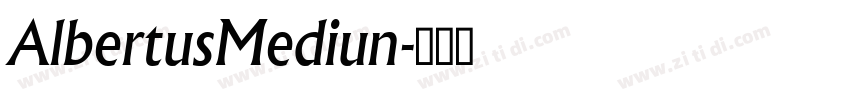 AlbertusMediun字体转换