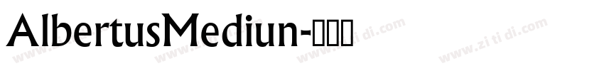 AlbertusMediun字体转换