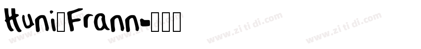 Huni_Frann字体转换