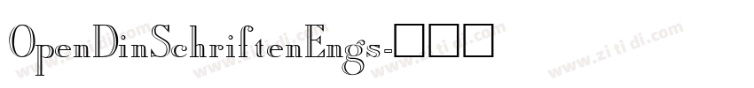 OpenDinSchriftenEngs字体转换
