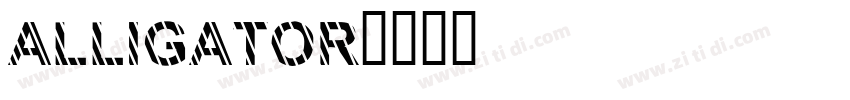 Alligator字体转换