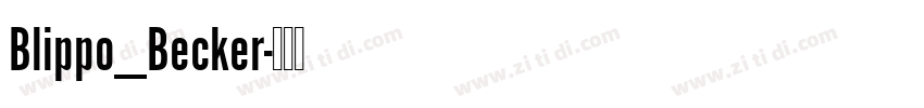 Blippo_Becker字体转换