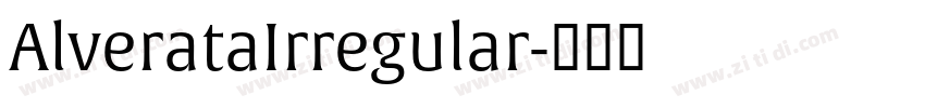 AlverataIrregular字体转换 AlverataIrregular字体转换