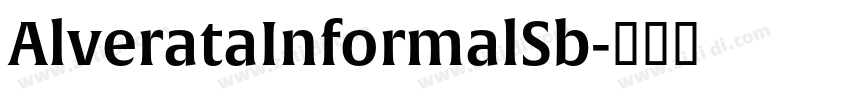 AlverataInformalSb字体转换