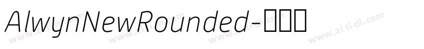 AlwynNewRounded字体转换