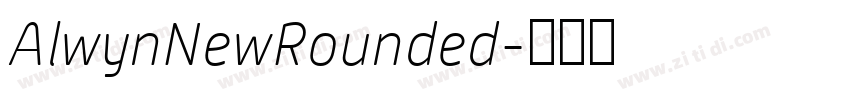AlwynNewRounded字体转换