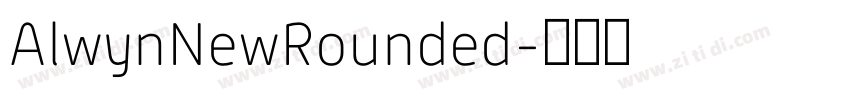 AlwynNewRounded字体转换
