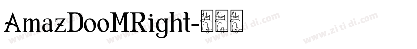 AmazDooMRight字体转换