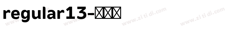 regular13字体转换