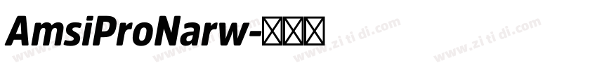 AmsiProNarw字体转换 AmsiProNarw字体转换