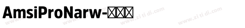AmsiProNarw字体转换 AmsiProNarw字体转换