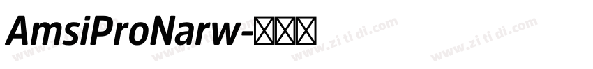 AmsiProNarw字体转换 AmsiProNarw字体转换