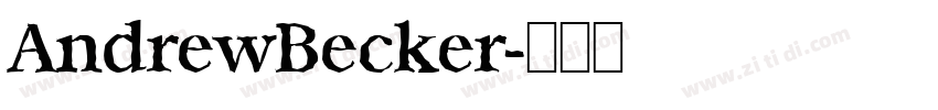 AndrewBecker字体转换 AndrewBecker字体转换