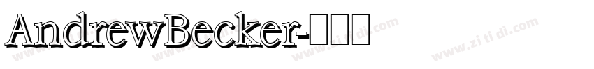 AndrewBecker字体转换 AndrewBecker字体转换