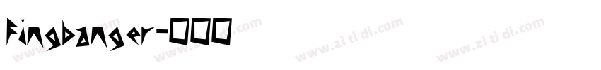 Fingbanger字体转换