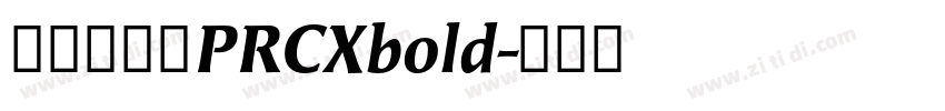 蒙纳清华体PRCXbold字体转换
