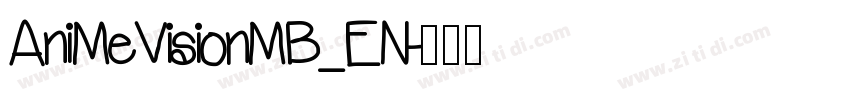 AniMeVisionMB_EN字体转换