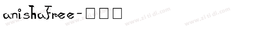 anishafree字体转换