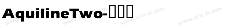 AquilineTwo字体转换 AquilineTwo字体转换