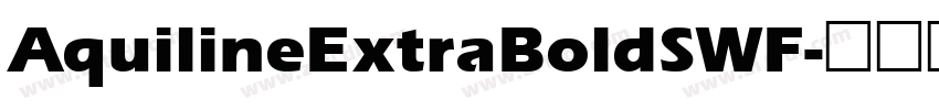 AquilineExtraBoldSWF字体转换