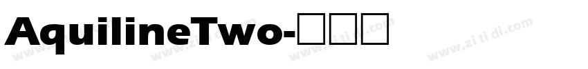 AquilineTwo字体转换 AquilineTwo字体转换