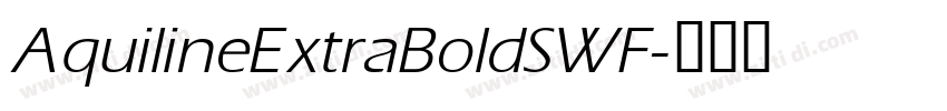 AquilineExtraBoldSWF字体转换