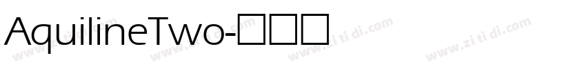 AquilineTwo字体转换 AquilineTwo字体转换