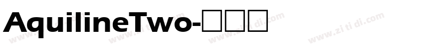 AquilineTwo字体转换 AquilineTwo字体转换