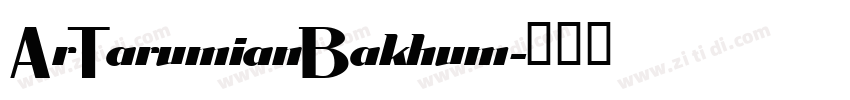 ArTarumianBakhum字体转换