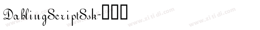 DahlingScriptSsk字体转换 DahlingScriptSsk字体转换