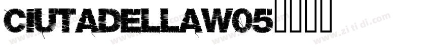 CiutadellaW05字体转换