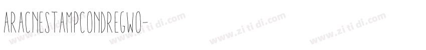 AracneStampCondRegWO字体转换 AracneStampCondRegWO字体转换