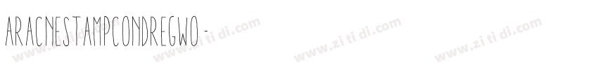 AracneStampCondRegWO字体转换 AracneStampCondRegWO字体转换