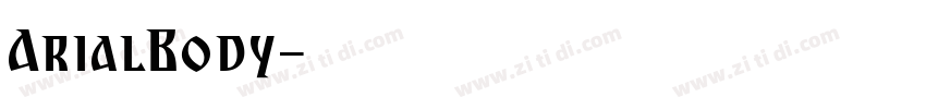 ArialBody字体转换