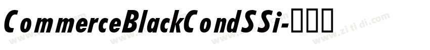 CommerceBlackCondSSi字体转换