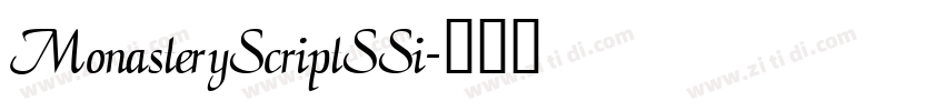MonasteryScriptSSi字体转换