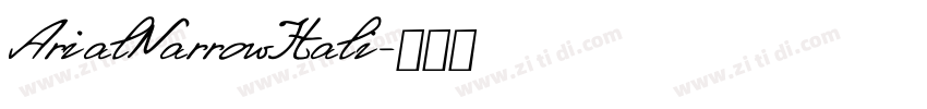 ArialNarrowItali字体转换