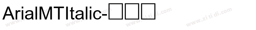 ArialMTItalic字体转换