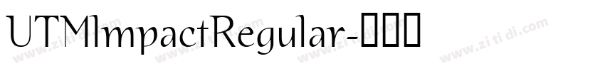 UTMlmpactRegular字体转换