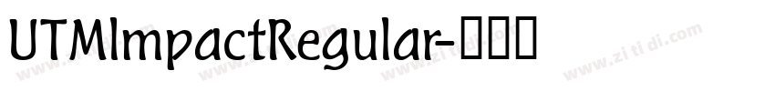 UTMlmpactRegular字体转换