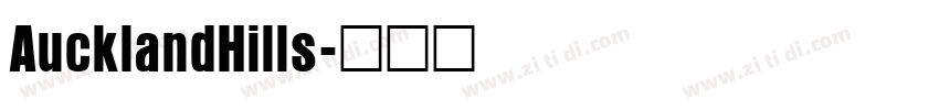 AucklandHills字体转换