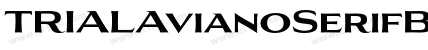 TRIALAvianoSerifBold字体转换