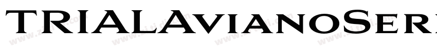 TRIALAvianoSerifBold字体转换